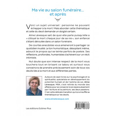 Livre La mort et moi. Anecdotes savoureuses sur ma vie au salon funéraire et après