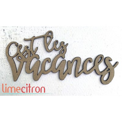  Chipboard - C'est les vacances 