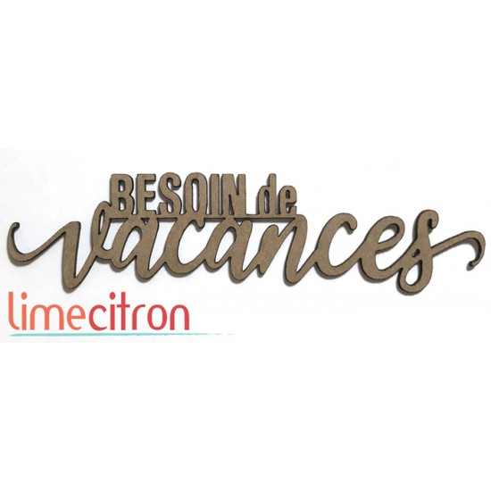 Chipboard - Besoin de vacances