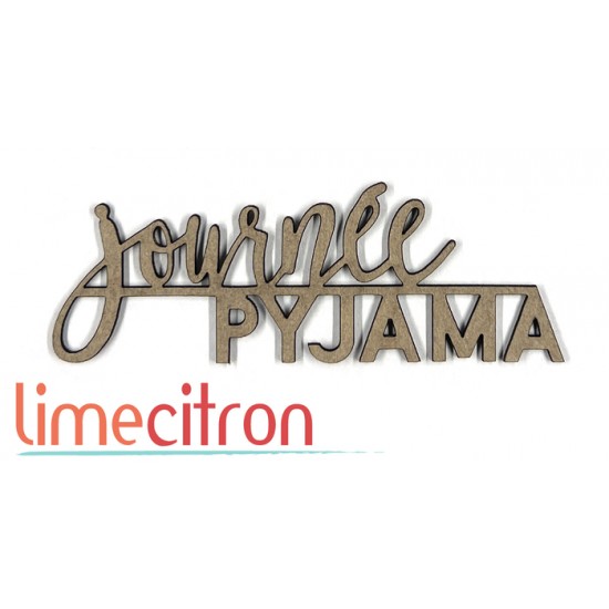 Chipboard - Journée Pyjama