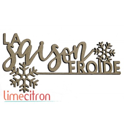  Chipboard - Saison froide