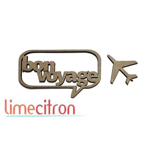  Chipboard -  Bon voyage
