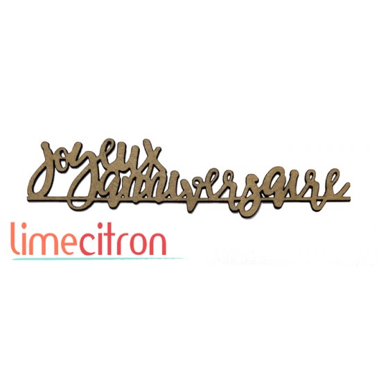  Chipboard -  Joyeux Anniversaire 2.0