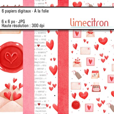 Papiers DIGITAUX- À la folie - 6x6 Jpg 300Dpi