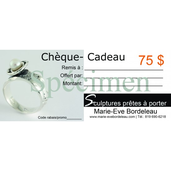 Chèque-cadeau de 75 $ que vous recevrez par la...