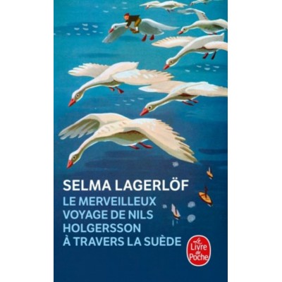 Merveilleux voyage de NIls Holgersson à travers...