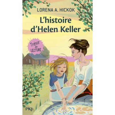 Histoire d'Helen Keller (L')