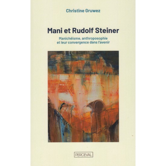 Mani et Rudolf Steiner