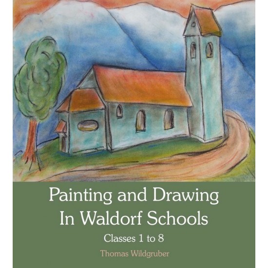 Painting and Drawing in Waldorf Schools