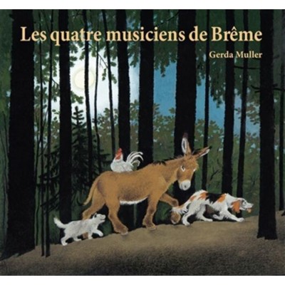 Quatre musiciens de Brême (Les) -  Album