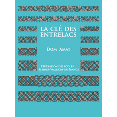 Clé des entrelacs (La)