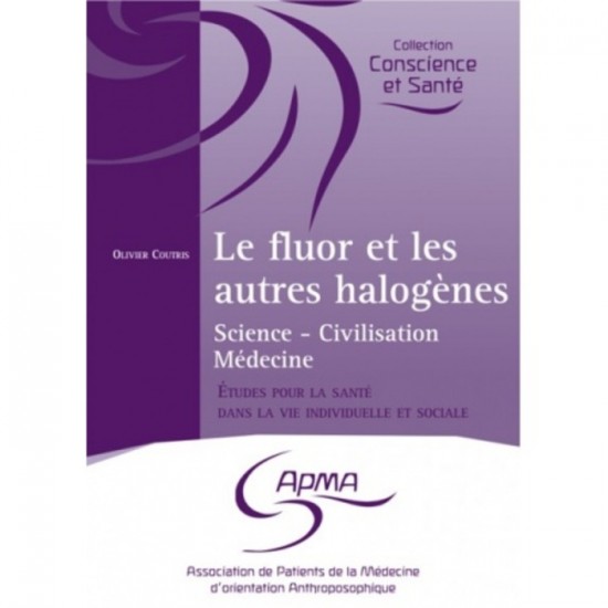 Fluor et les autres halogènes (Le)