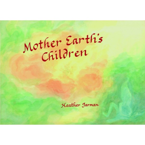 Mother Earth's Children