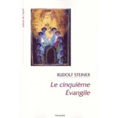 Cinquième évangile (Le) - Tiré de la Chronique...