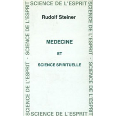 Médecine et science spirituelle