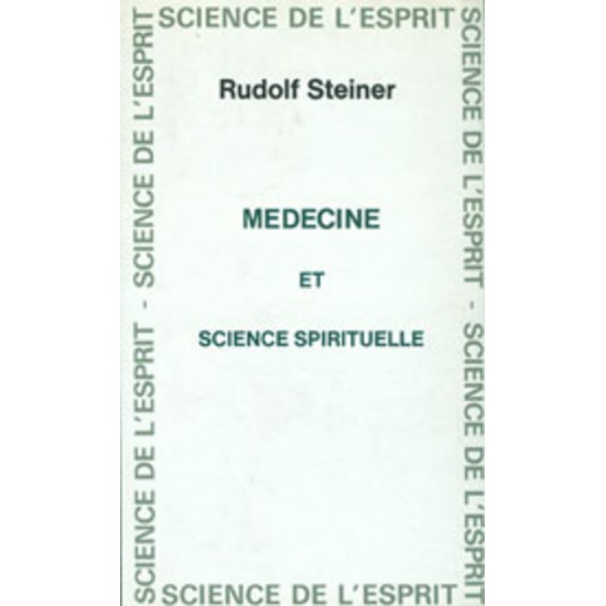 Médecine et science spirituelle