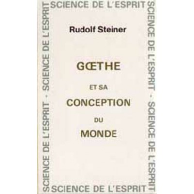 Goethe et sa conception du monde