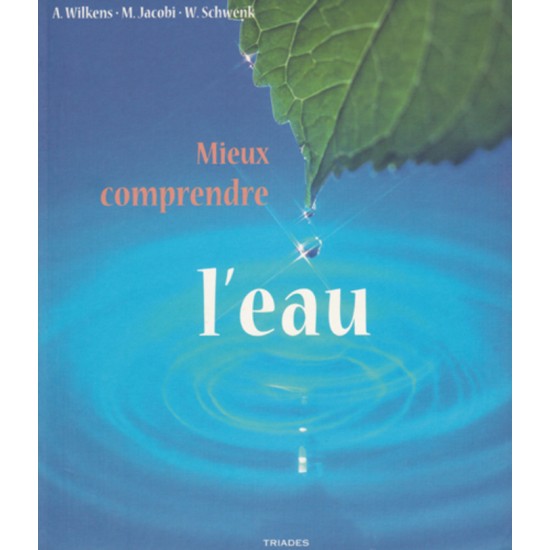 Mieux comprendre l'eau