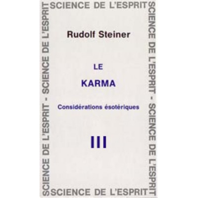 Karma III Considérations ésotériques 