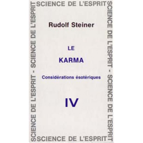 Karma IV Considérations ésotériques