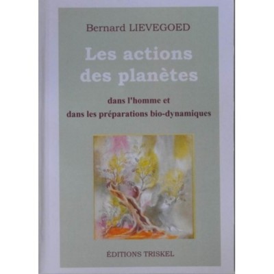 Actions des planètes  dans l'homme et dans les...