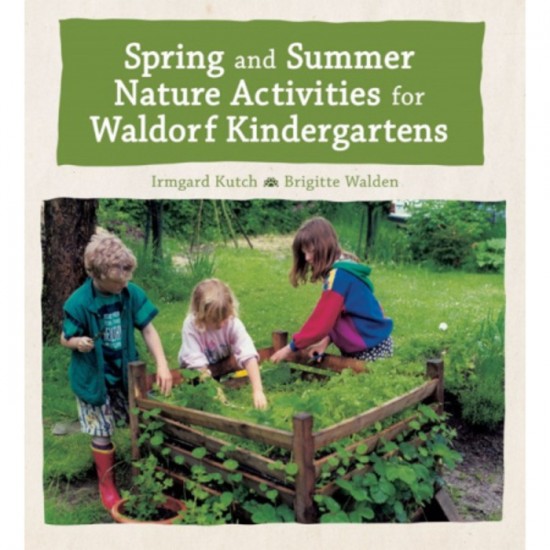Spring and Summer Nature Activities for Waldorf...