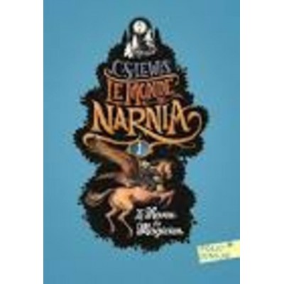 Monde de Narnia (Le),  (Le neveu du magicien, vol...