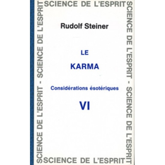 Karma VI Considérations ésotériques