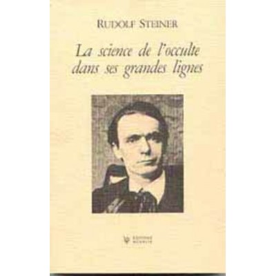Science de l'occulte dans ses grandes lignes (La)