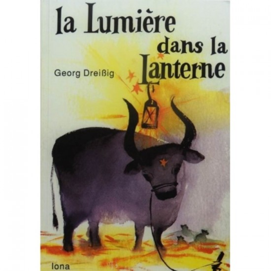Lumière dans la lanterne (La)