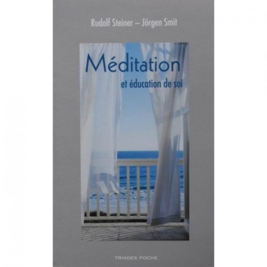 Méditation et éducation de soi