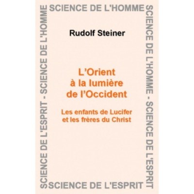 L'Orient à la lumière de l'occident Les enfants...