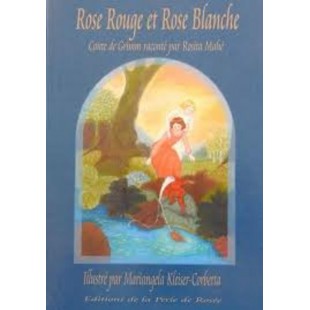 Rose Rouge et Rose Blanche , Conte de Grimm...