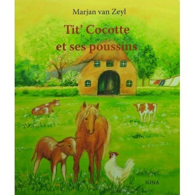 Tit' Cocotte et ses poussins