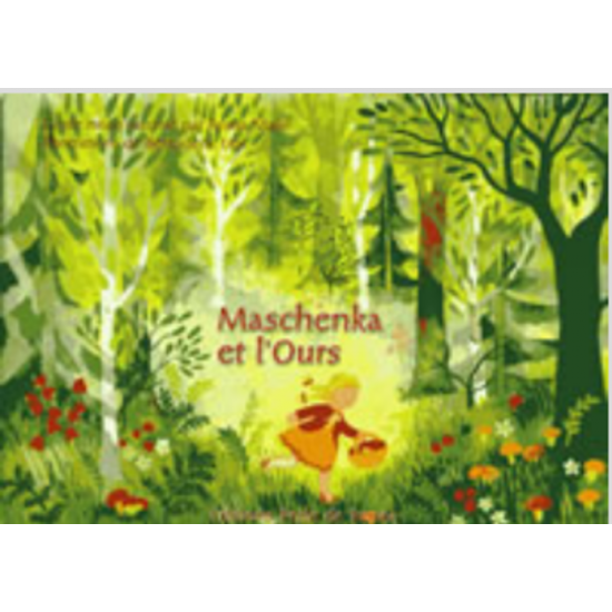 Maschenka et l'ours