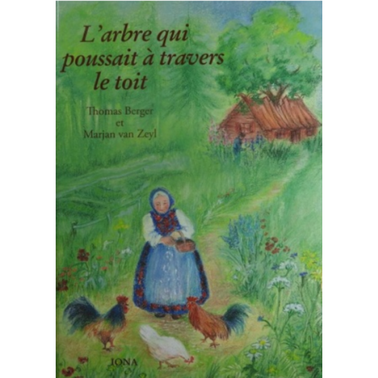 Arbre qui poussait à travers le toit (L')