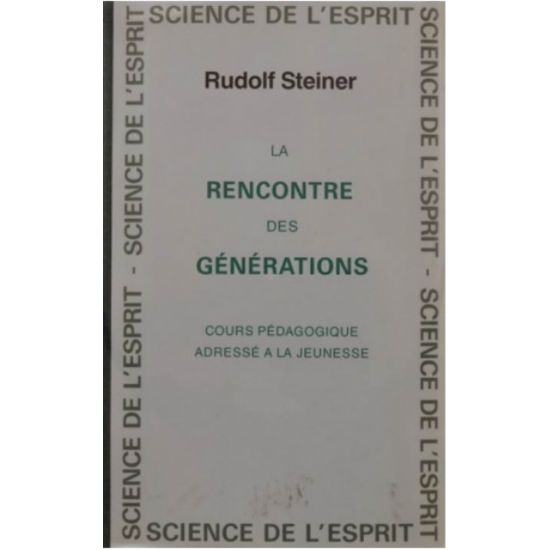 Rencontre des générations (La)