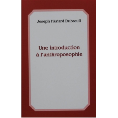 Une Introduction à l'Anthroposophie