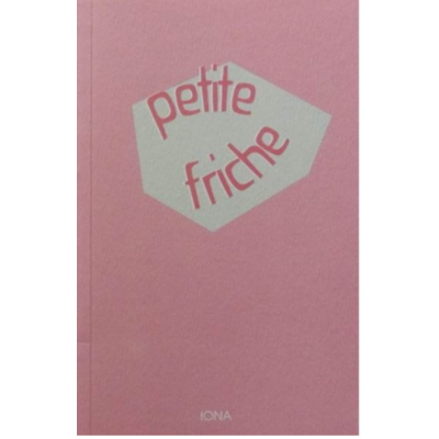 Petite Friche