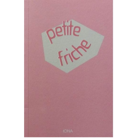 Petite Friche