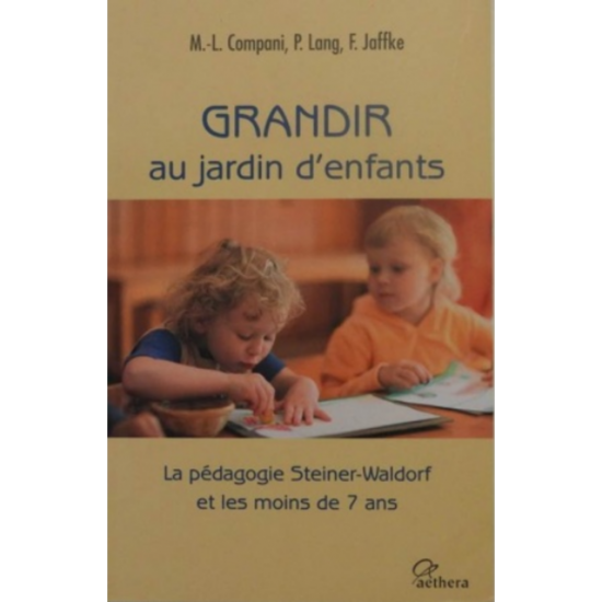 Grandir au jardin d'enfants