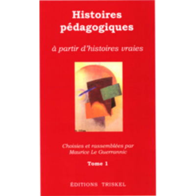Histoires pédagogiques Tome 1 