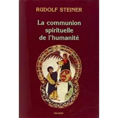 Communion spirituelle de l'humanité (La)
