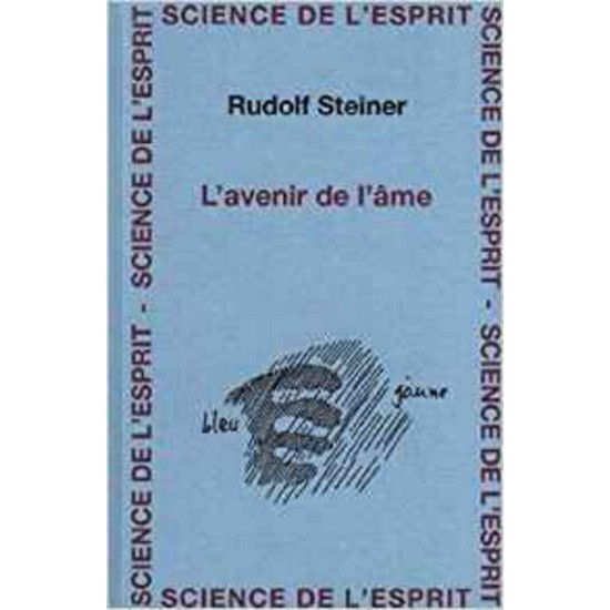 Avenir de l'âme (L')