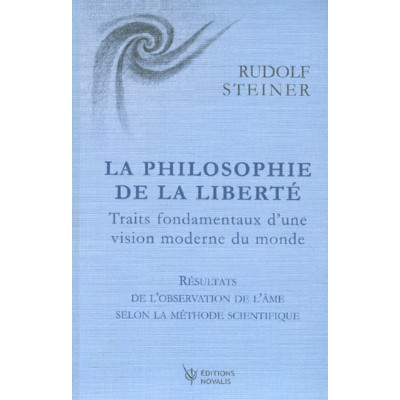 Philosophie de la liberté (La)