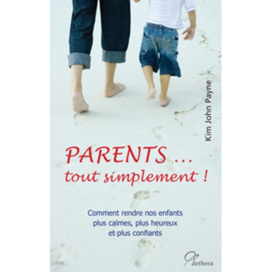 Parents...tout simplement