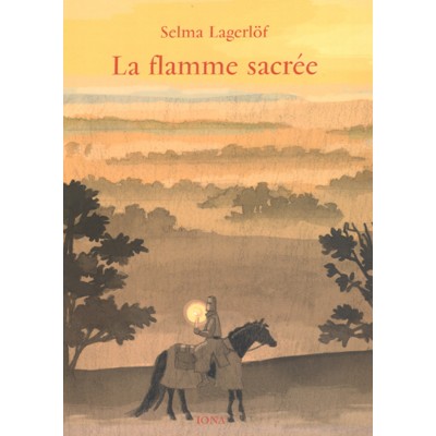 Flamme sacrée (La)