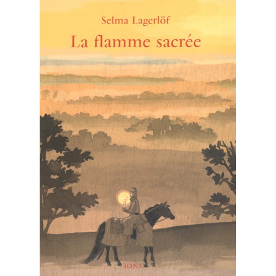 Flamme sacrée (La)