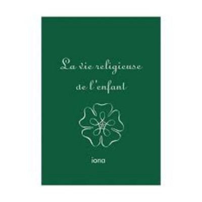 Vie religieuse de l'enfant (La)