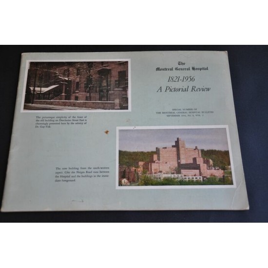 The Montreal General Hospital 1821-1956: A Pictorial Review